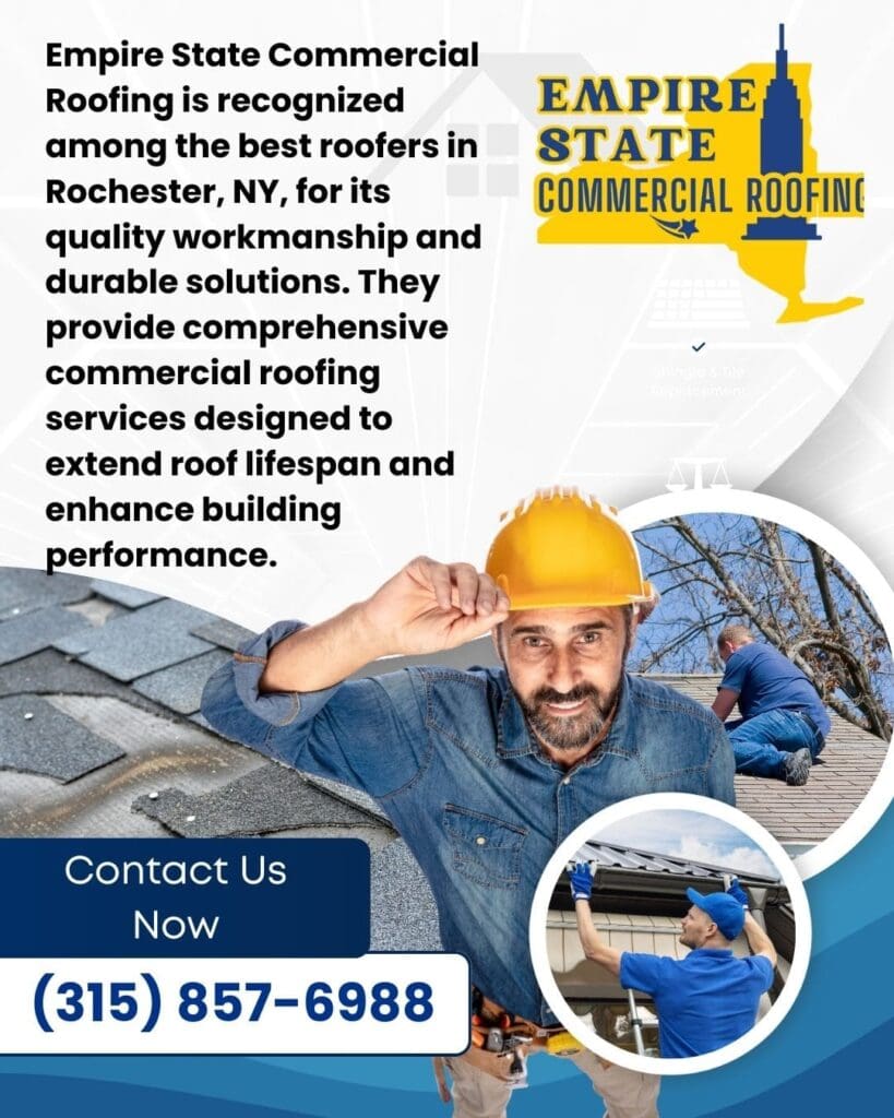 Roofer in yellow hard hat points up, with smaller images of roof work and text about Empire State Commercial Roofing's quality in Rochester, NY.